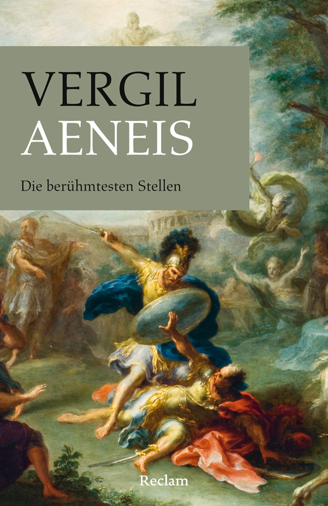 Aeneis. Die berühmtesten Stellen (Vergil)