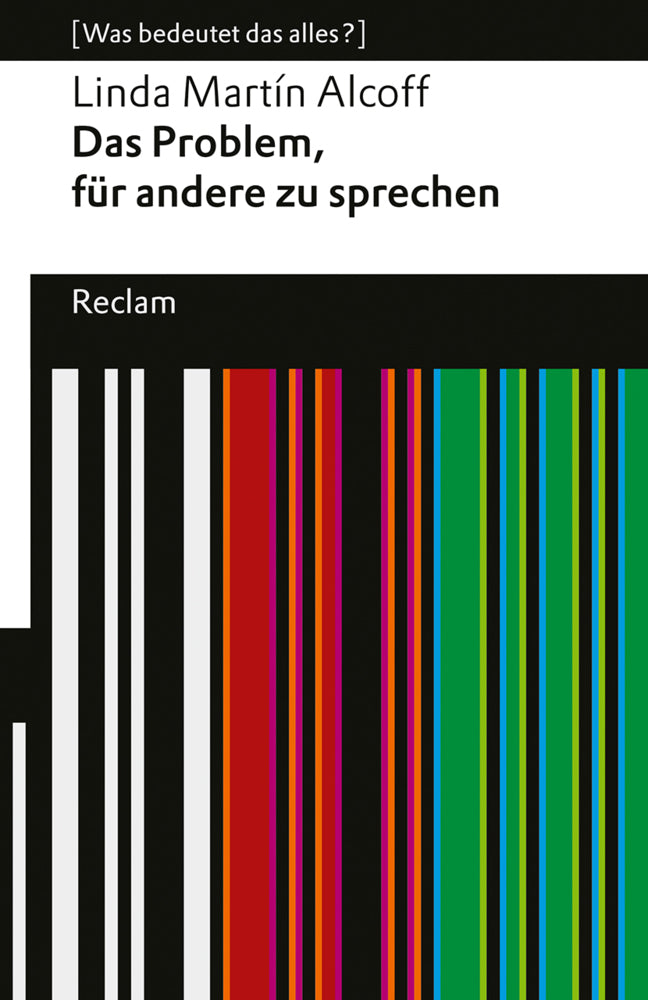Das Problem, für andere zu sprechen (Linda Martín Alcoff)