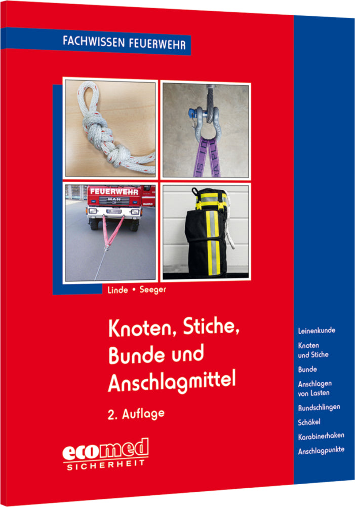 Knoten, Stiche, Bunde und Anschlagmittel (Christof Linde)