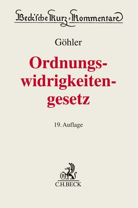 Gesetz über Ordnungswidrigkeiten. OWiG (Erich Göhler)