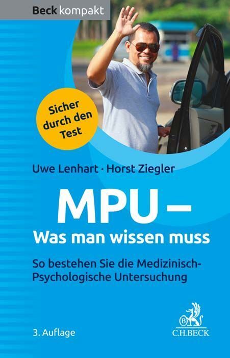 MPU - Was man wissen muss (Uwe Lenhart)
