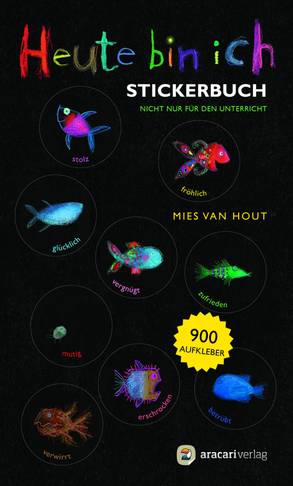 Heute bin ich - Stickerbuch (Mies Van Hout)