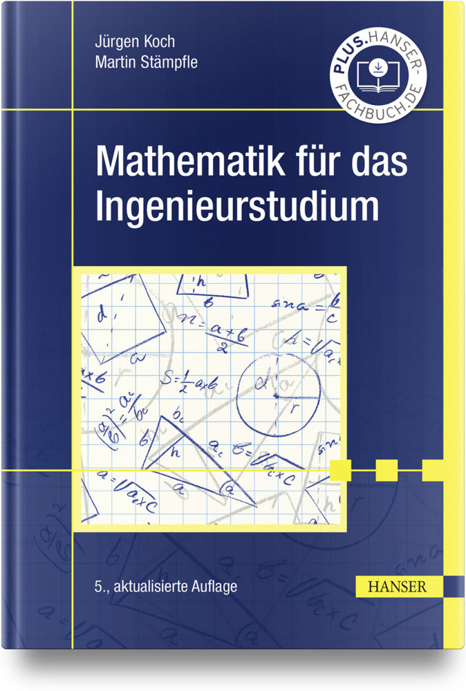 Mathematik für das Ingenieurstudium (Jürgen Koch)