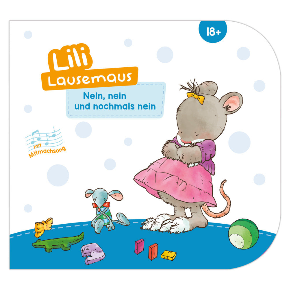 Lili Lausemaus - Nein, nein und nochmals nein (Sophia Witt)