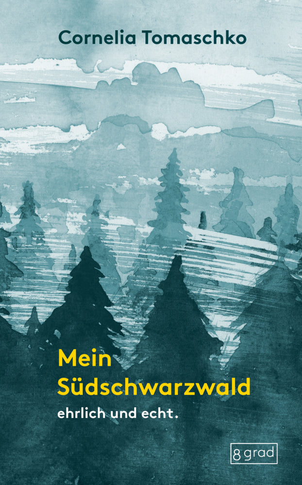 Mein Südschwarzwald (Cornelia Tomaschko)