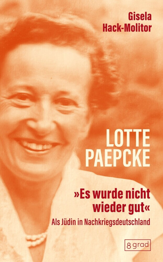 Lotte Paepcke (Gisela Hack-Molitor)