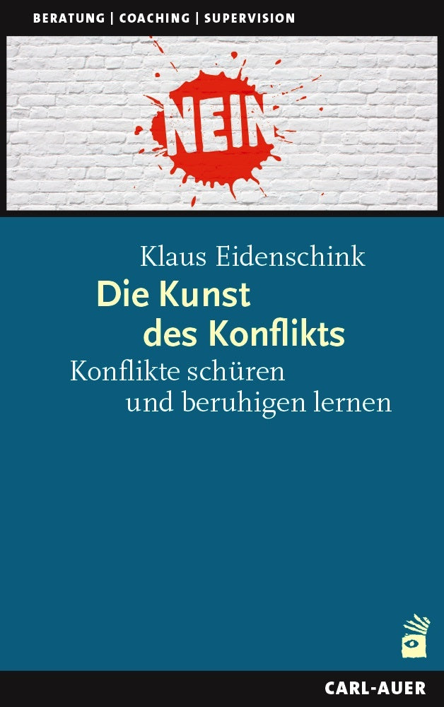 Die Kunst des Konflikts (Klaus Eidenschink)