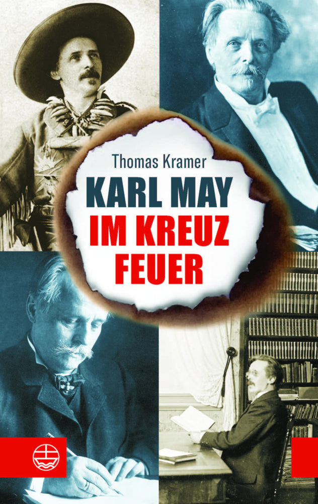 Karl May im Kreuzfeuer (Thomas Kramer)