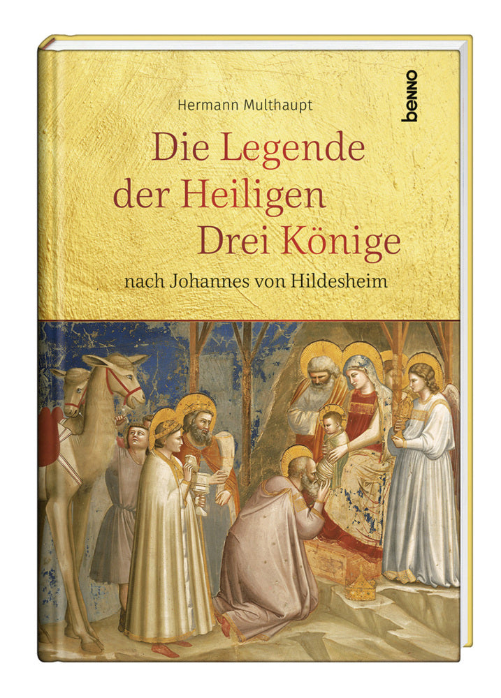 Die Legende der Heiligen Drei Könige (Hermann Multhaupt)