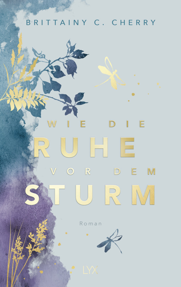 Wie die Ruhe vor dem Sturm: Special Edition (Brittainy Cherry)