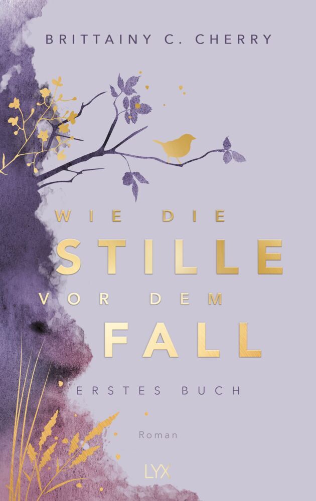 Wie die Stille vor dem Fall. Erstes Buch: Special Edition (Brittainy Cherry)