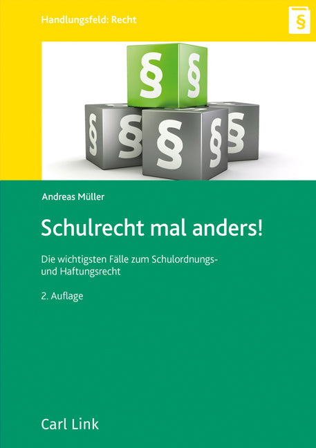 Schulrecht mal anders! (Andreas Müller)