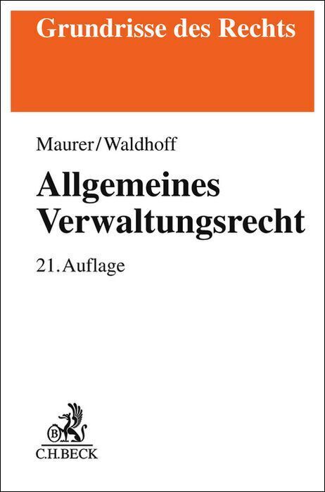Allgemeines Verwaltungsrecht (Hartmut Maurer)