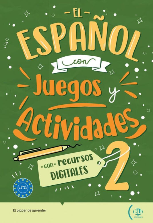 El español con juegos y actividades 2