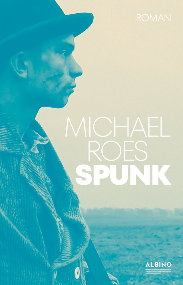 Spunk (Michael Roes)