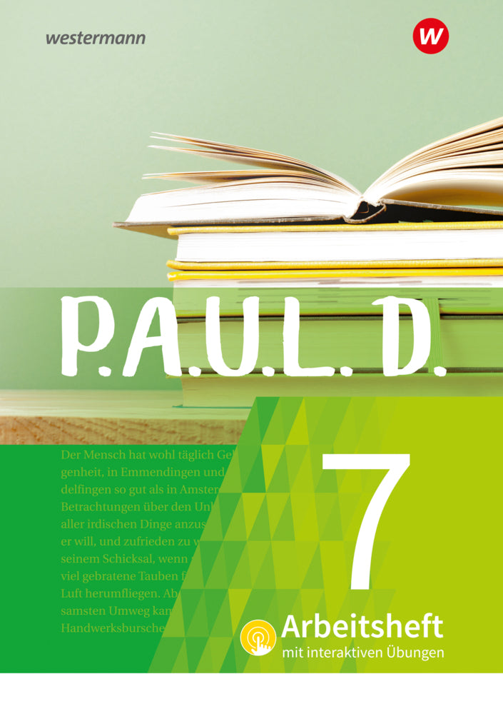 P.A.U.L. D. - Persönliches Arbeits- und Lesebuch Deutsch - Für Gymnasien und Gesamtschulen - Neubearbeitung (Sabine Aland)
