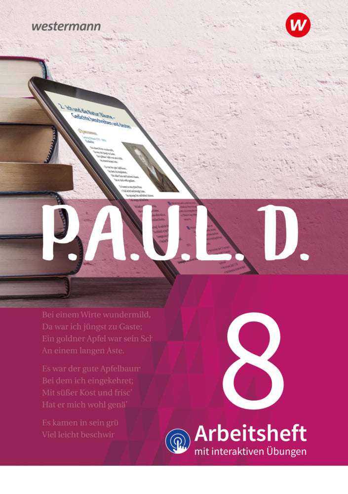 P.A.U.L. D. - Persönliches Arbeits- und Lesebuch Deutsch - Für Gymnasien und Gesamtschulen - Neubearbeitung (Sabine Aland)