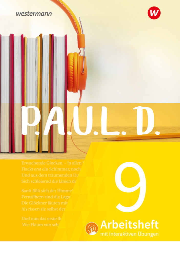 P.A.U.L. D. - Persönliches Arbeits- und Lesebuch Deutsch - Für Gymnasien und Gesamtschulen - Neubearbeitung (Sabine Aland)