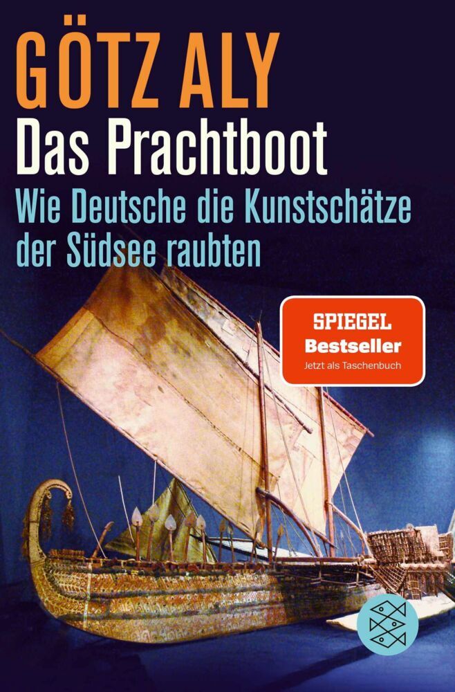 Das Prachtboot (Götz Aly)