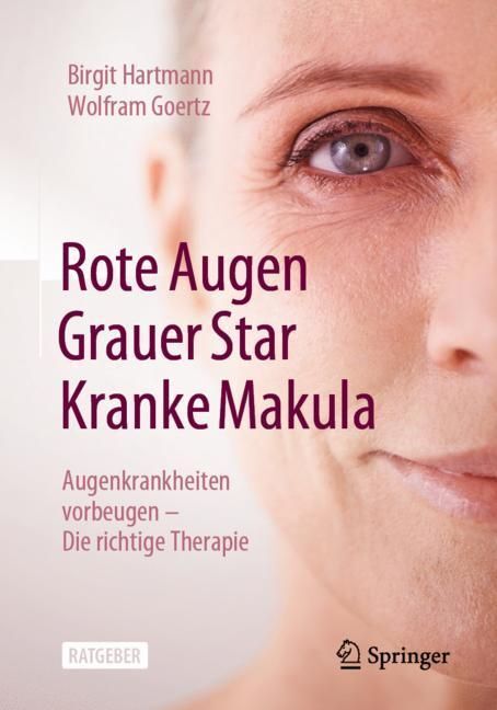 Rote Augen, Grauer Star, Kranke Makula (Birgit Hartmann)