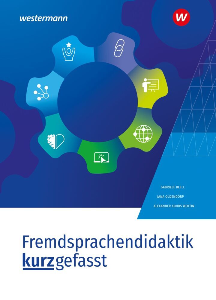 Fremdsprachendidaktik kurzgefasst (Alexander Kuhrs Woltin)