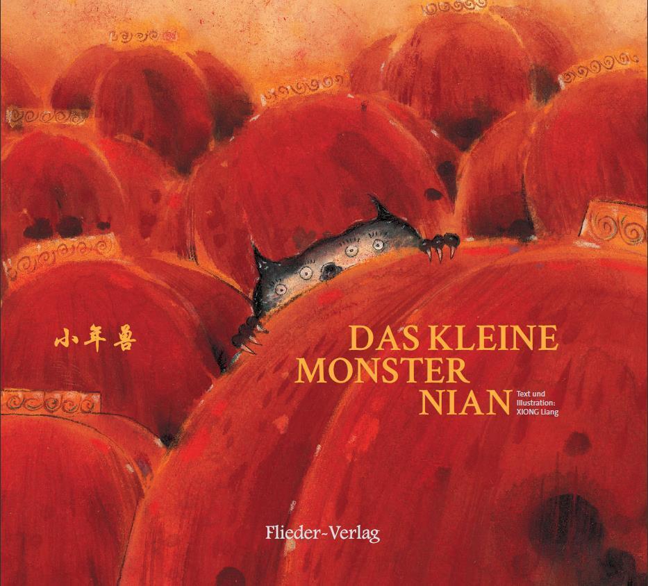 Das Kleine Monster Nian (Xiong Liang __)