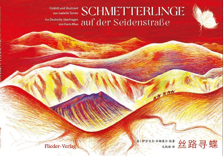Schmetterlinge auf der Seidenstraße (Isabelle Simler)