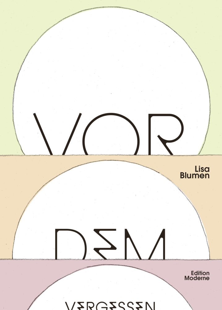 Vor dem Vergessen (Lisa Blumen)