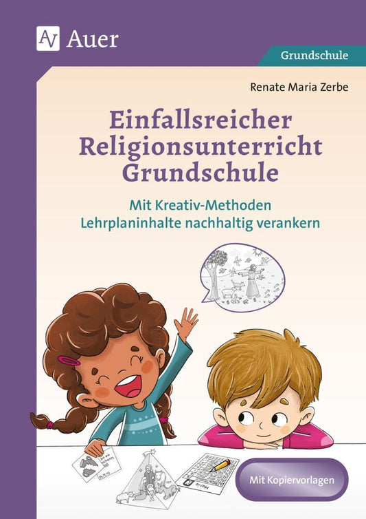 Einfallsreicher Religionsunterricht Grundschule (Renate Maria Zerbe)