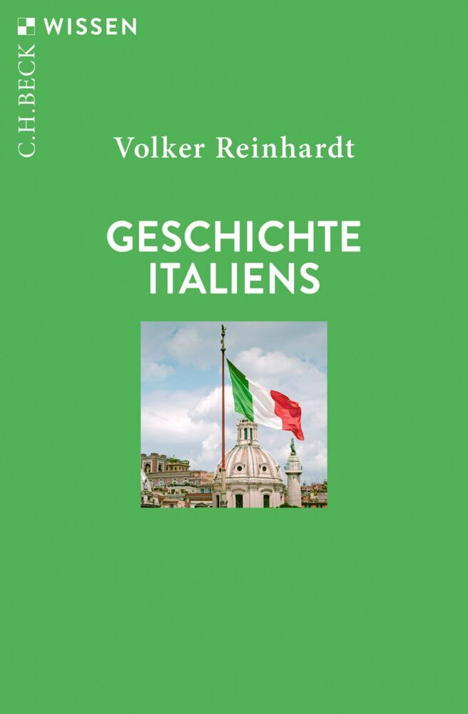 Geschichte Italiens (Volker Reinhardt)