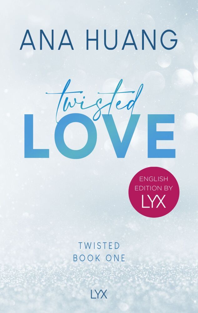 Twisted Love: English Edition by LYX (Ana Huang)