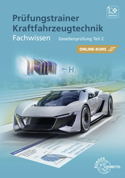 Prüfungstrainer Kraftfahrzeugtechnik Fachwissen (Andreas Spring)