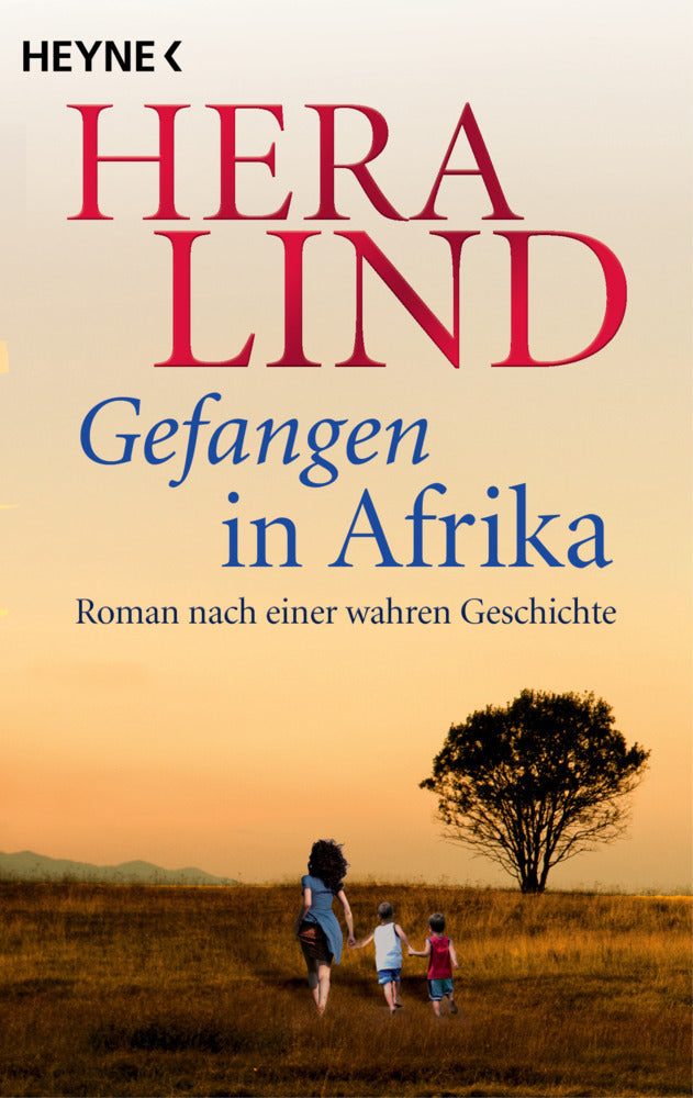 Gefangen in Afrika (Hera Lind)