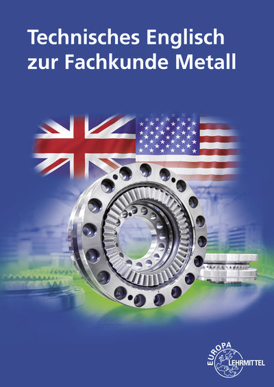 Technisches Englisch zur Fachkunde Metall (Eckhard Ignatowitz)