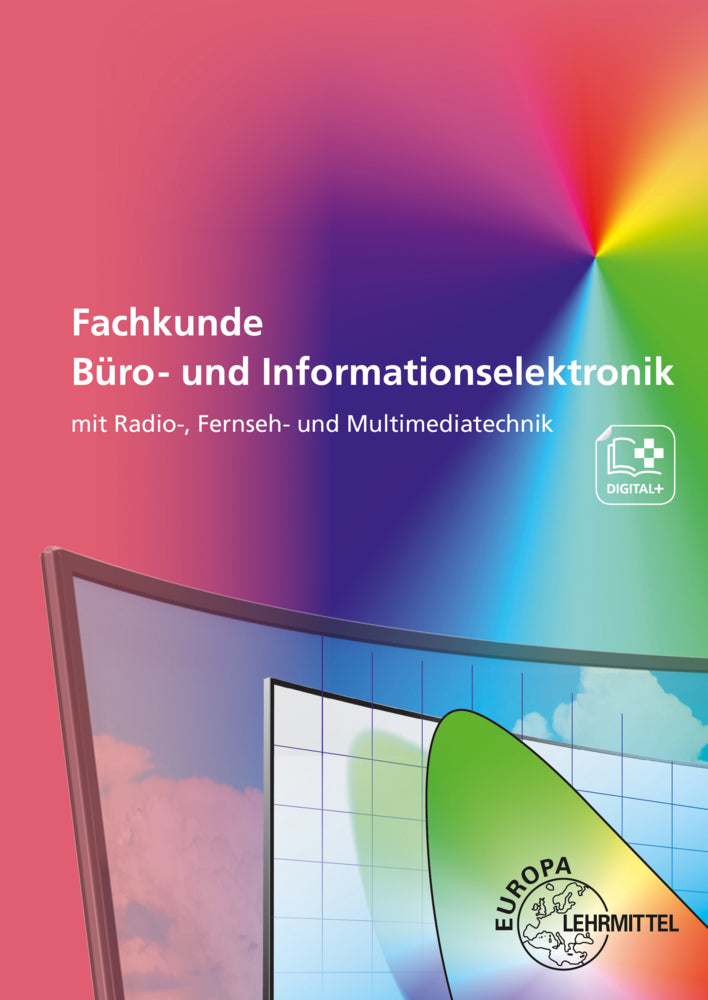 Fachkunde Informationselektroniker/Informationselektronikerin (Monika Burgmaier)