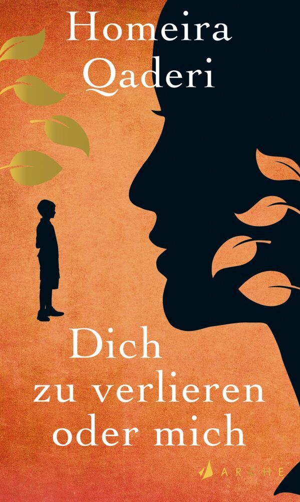 Dich zu verlieren oder mich (Homeira Qaderi)