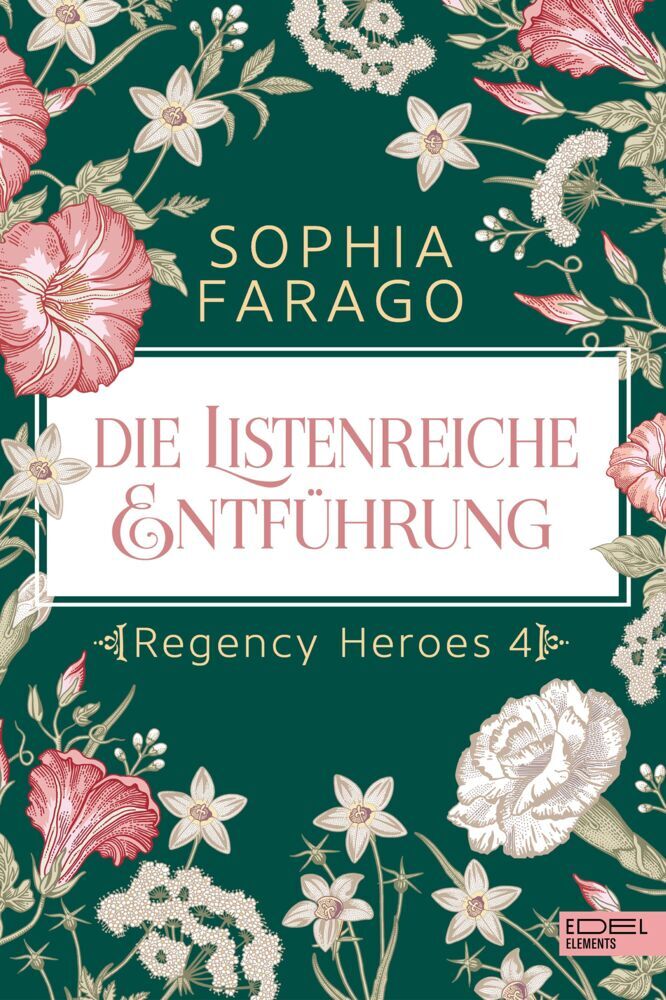 Die listenreiche Entführung (Sophia Farago)