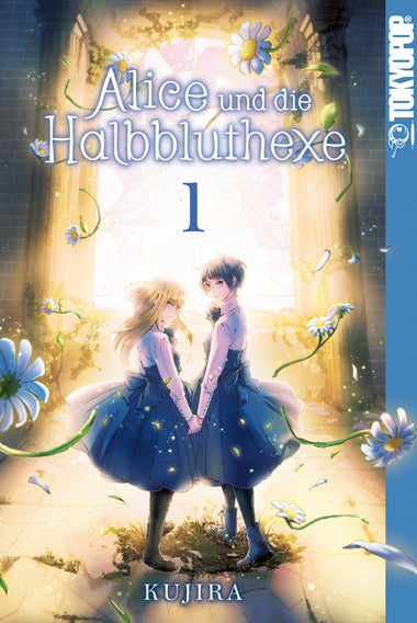 Alice und die Halbbluthexe 01 (Kujira)