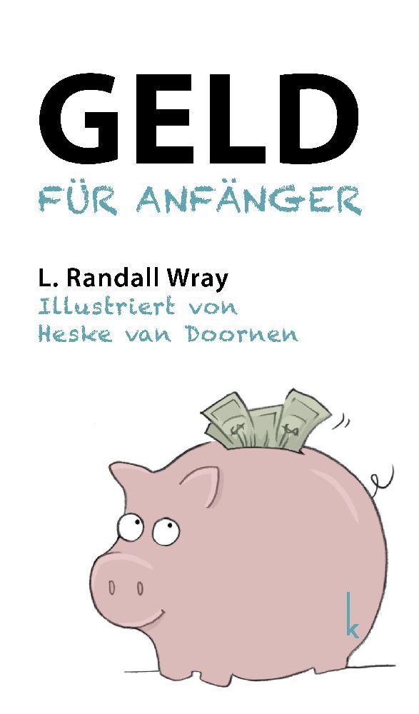 Geld für Anfänger (L. Randall Wray)