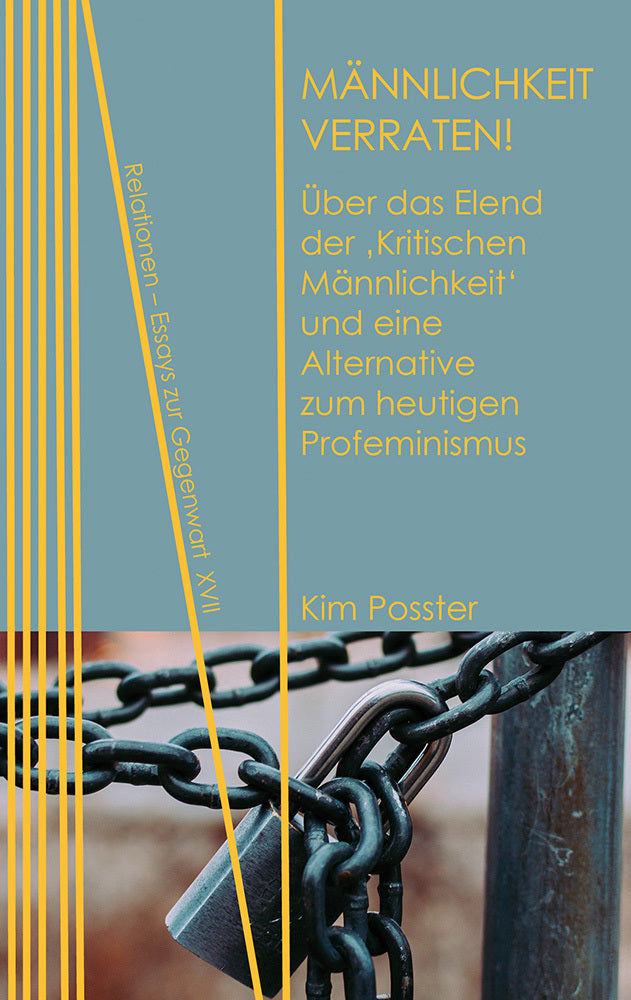 Männlichkeit verraten! (Kim Posster)
