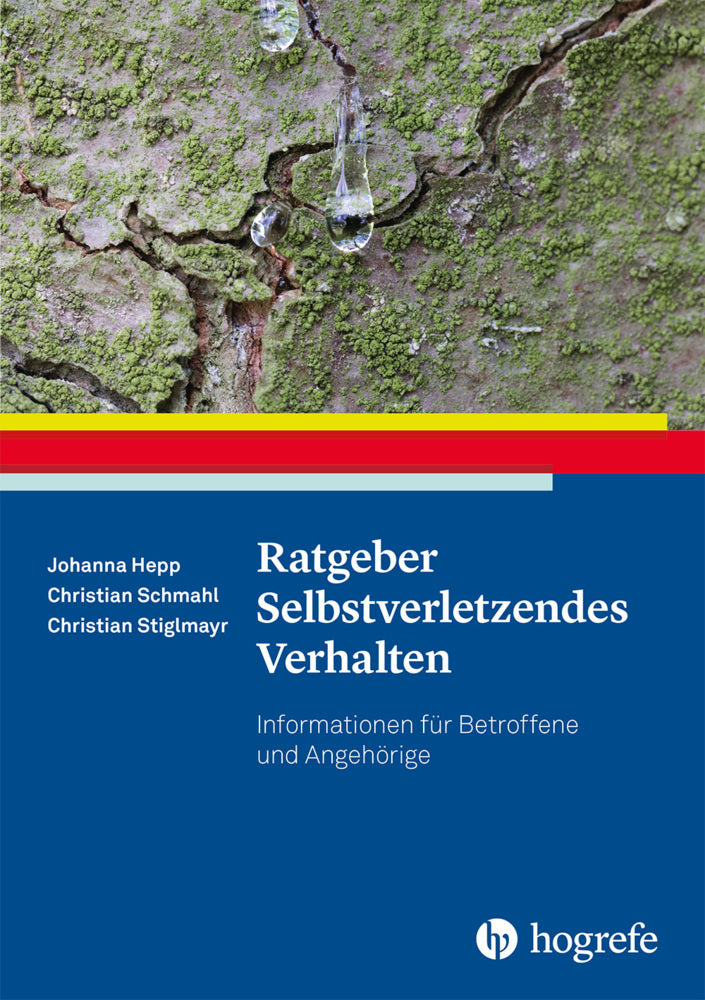 Ratgeber Selbstverletzendes Verhalten (Johanna Hepp)