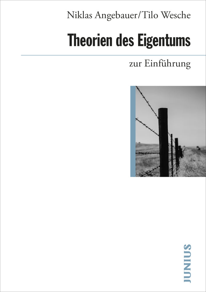 Theorien des Eigentums zur Einführung (Niklas Angebauer)