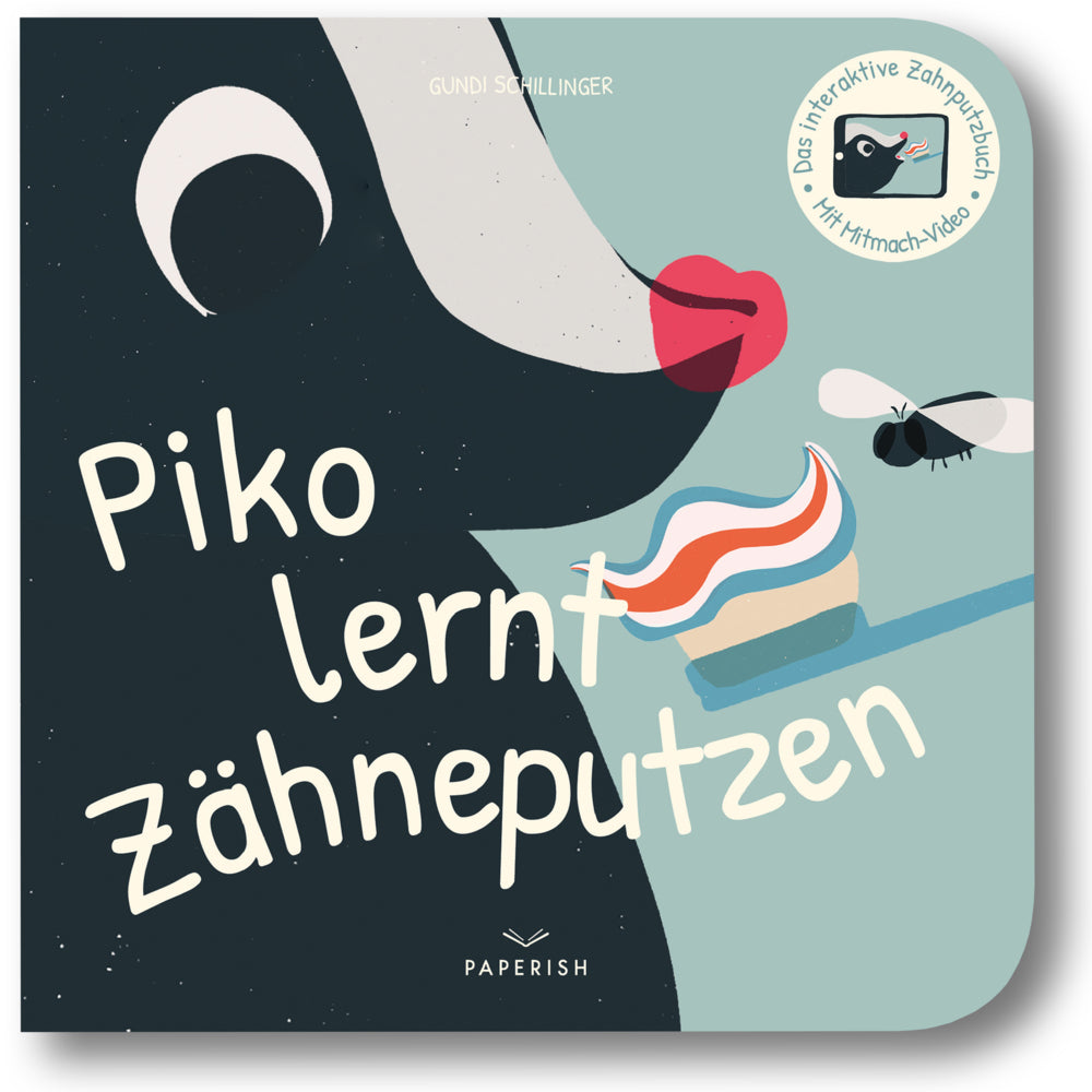 Piko lernt Zähneputzen (Gundi Schillinger)