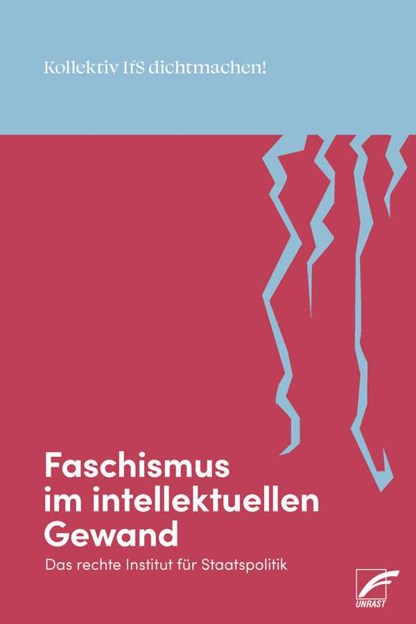 Faschismus im intellektuellen Gewand (Kollektiv Ifs Dichtmachen)