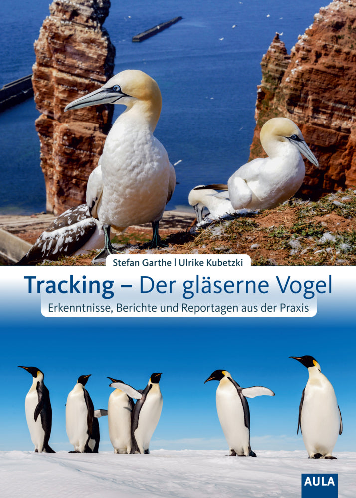 Tracking - Der gläserne Vogel (Stefan Garthe)
