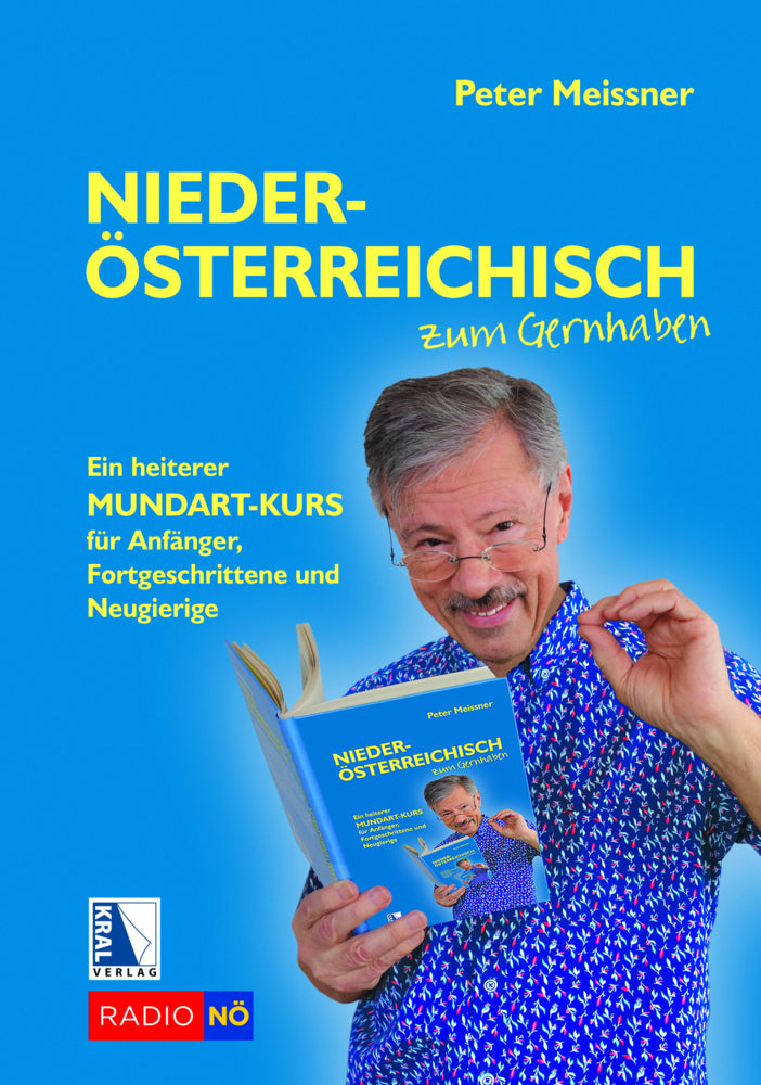 Niederösterreichisch zum Gernhaben (Peter Meißner)