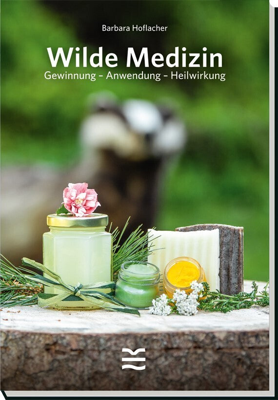 Wilde Medizin (Barbara Hoflacher)