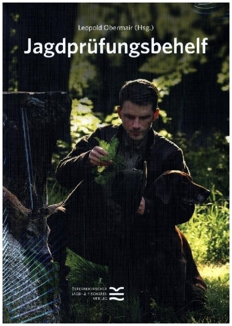 Jagdprüfungsbehelf (Msc., Leopold Obermair)