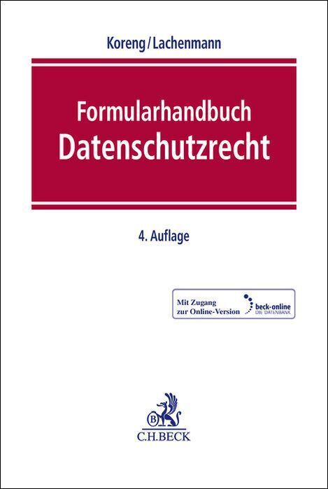 Formularhandbuch Datenschutzrecht (Ansgar Koreng)