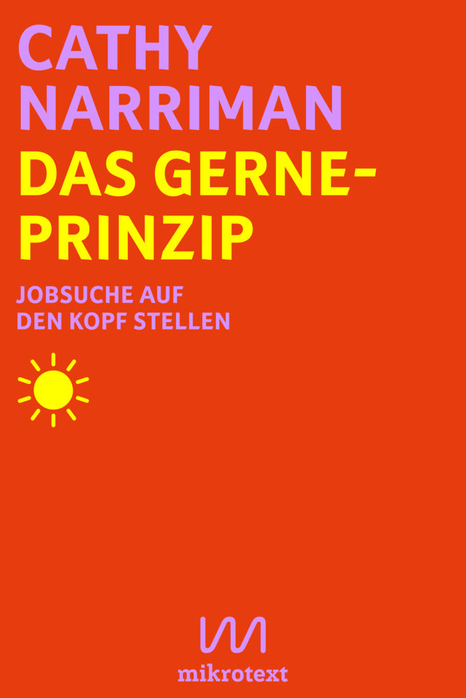 Das Gerne-Prinzip (Cathy Narriman)
